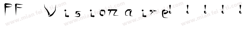 PF Visionaire字体转换
